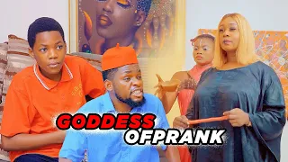 Goddess Of Prank - Lawanson Family Show