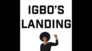 JSYK: Igbos Landing