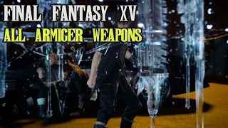 Final Fantasy XV - All Armiger/ Royal Arms Locations (Faithful Heir Trophy / Achievement Guide)