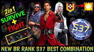 BEST CHARACTER COMBINATION FOR NEW BR RANK SEASON || New BR rank S-37 best character combination !!!