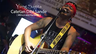 Yong Sagita - Catetan Dibi Sande ( Minus One ) Karaoke New Release