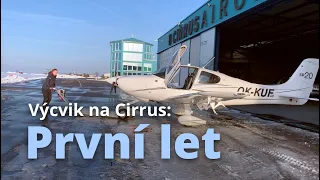 PPL výcvik na Cirrus – První let