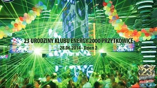 Energy 2000 - 23 Urodziny Klubu - Dzien 2 - After Movie