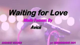 Avicii   Waiting For Love (Karaoke Version) Lyrics