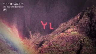 Youth Lagoon - The Year of Hibernation (Official Album Stream)