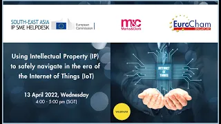 2022-04-13_Using Intellectual Property to safely navigate in the era of Internet of Things