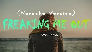 Ava Max - Freaking Me Out (Karaoke Version)