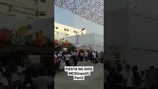 FIESTA NG DIOS MCGI(apalit) part3 #shortvideo #viral #mcgi #fiesta #shorts #shortsyoutube #blessed