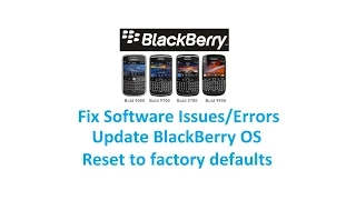 BlackBerry Bold - Fix Software Error, Update OS, Reset to Factory Defaults