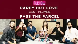 Maya Ali and Sheheryar Munawar with Parey Hut Love  Cast Played | Pass The Parcel | | FUCHSIA