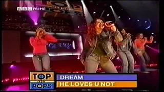 Dream - "He Loves U Not" - Live @ Top of the Pops