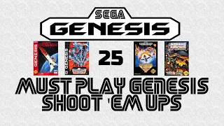 25 Must Play Sega Genesis/Mega Drive Shoot 'em Ups