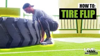 How To Do A TIRE FLIP | Exercise Demonstration Video and Guide