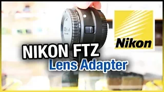 Nikon FTZ Adapter Review - Lens Adapter for Nikon F to Nikon Z Mount