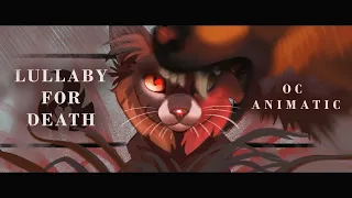 Lullaby for death | Warrior Cats OC animatic
