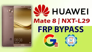 Huawei Mate 8 NXT-L29 FRP Bypass Without PC | Huawei Google Account Bypass 2021