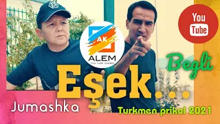 "Eshek" Jumashka Begli (turkmen prikol 2021) vine Degishme