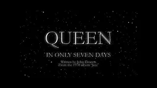 Queen - In Only Seven Days (Official Lyric Video)