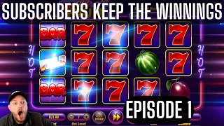 Subscribers Keep the Winnings - Episode 1 - Hot Hot Fruit