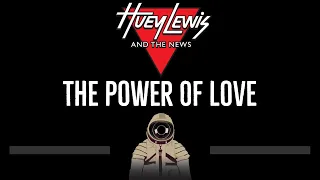 Huey Lewis & The News • The Power Of Love (CC) 🎤 [Karaoke] [Instrumental Lyrics]