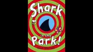 Shark In The Park By Nick Sharratt