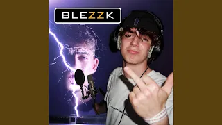 BLEZZK (feat. Sam Kul)