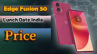 Moto Edge Fusion 50⚡️-Official India Launch Date , Price , Complete Specification🔥🔥🔥