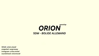 SDM - Bolide allemand (speedup + reverb)