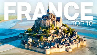 Top 10 Places to Visit in FRANCE - 2023