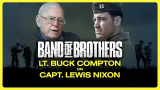 BAND OF BROTHERS: Lt. Buck Compton on Capt. Lewis Nixon