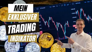 Mein exklusiver Trading Indikator! Trading Signale einfach, schnell & eindeutig erkennen und traden