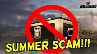 World of Tanks: SUMMER SCAM!