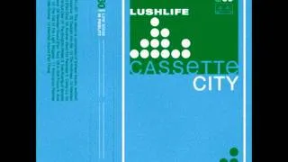 Lushlife - In Soft Focus Ft. Ariel Pink and Elzhi