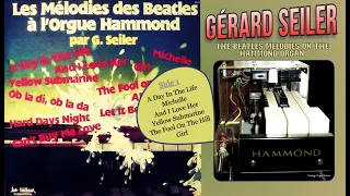 Gérard Seiler –The Beatles' Melodies On The Hammond Organ