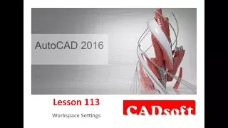 AutoCAD 2016 English - Lesson 113/149 - Workspace Settings