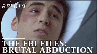 Innocent Teen Subjected To A Brutal Abduction: The FBI Files | Retold