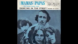 The Mamas and the Papas - Dancing In The Street (2021 Stereo Mix)