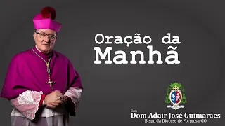 31/12/2021 - ORAÇÃO DA MANHÃ