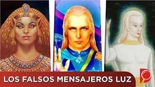 Los Falsos Mensajeros Luz