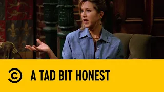 A Tad Bit Honest | Friends | Comedy Central Africa