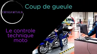 Coup de gueule - le contrôle technique moto