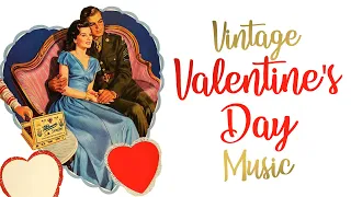 Vintage Valentines Day Songs ❤ The Best Oldies Love Songs