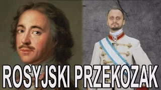 Rosyjski Przekozak - Piotr Wielki. Historia Bez Cenzury