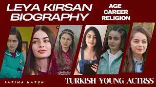 Leya Kirsan ( Fatima Hatun ) | Real Life Biography | How Much Net Worth & Age