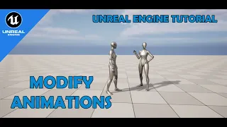 How to MODIFY ANIMATIONS in Unreal Engine 5