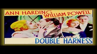 Double Harness 1933  Ann Harding and William Powell