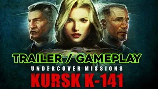 Undercover Missions Operation Kursk K 141