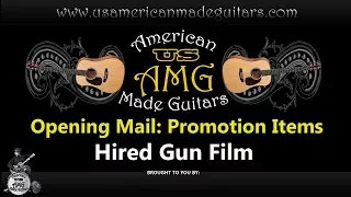 Hired Gun Film @hiredgunfilm - Opening Mail - American Made Guitar Show