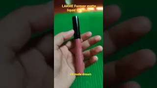 lakme forever matte liquid lip colour#nude shade#matte lipstick#shorts