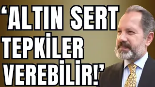 İslam Memiş'ten altın yatırımcısına kritik uyarı! Altın Yorumları #haber #sondakika